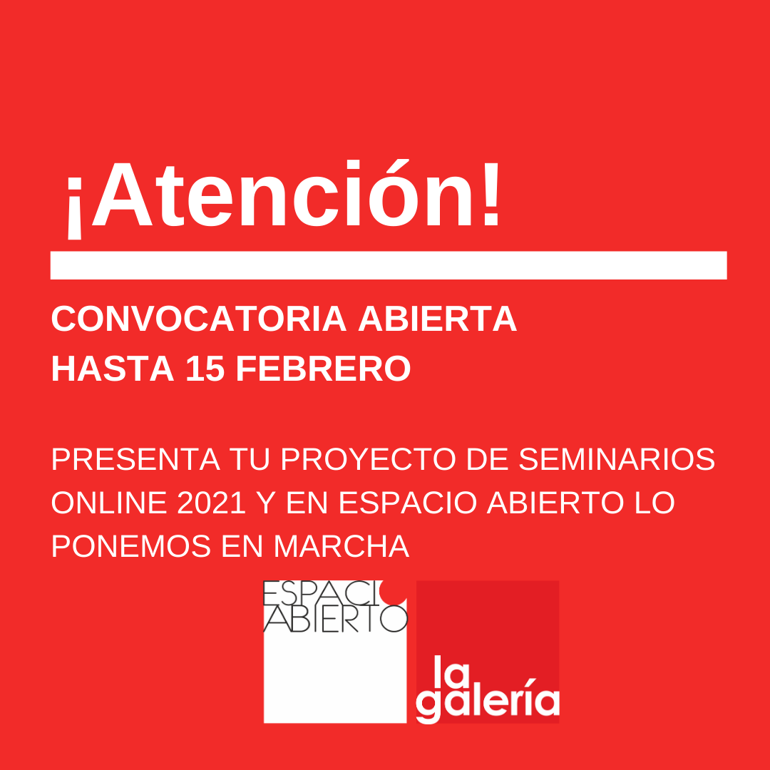 Espacio abierto la galeria convocatoriafebrero.png